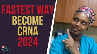 Fastest Steps to Get Into CRNA School