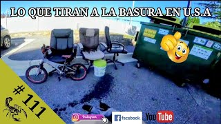 😱 LO QUE TIRAN A LA BASURA EN 🇺🇸 U.S.A # 111. #elcomisarioamigodelpueblo.