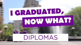 Diplomas | "I Graduated, Now What?"