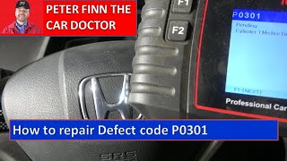 How to repair Defect code P0301 Honda Civic. Years 2006 to 2015