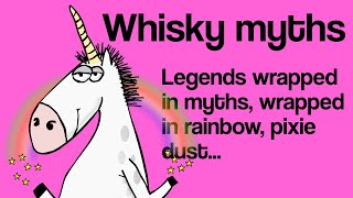 Whisky Myths. Lets chat about some of them. Whisky Talks