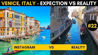 Is VENICE OVERRATED & OVERHYPED city? | EXPECTATION Vs REALITY