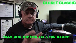 AirWaves Episode 46:  Closet Classic, 1949, RCA AM/SW Radio!