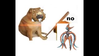 Only a Bibarel Beats a Deoxys-Attack