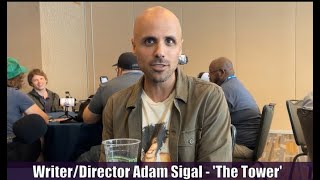 The Tower - Writer/Director Adam Sigal Interview #SDCC2024