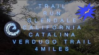 Running Catalina Verdugo Trail 4mi March 14 2018