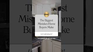 The biggest mistakes homebuyer’s make and how to avoid them.