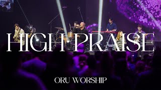 High Praise by ORU Worship | 2023-2024