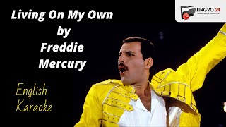 English Karaoke.  Living On My Own by Freddie Mercury