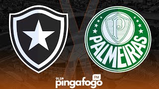 BOTAFOGO X PALMEIRAS | 17° RODADA | AO VIVO | BRASILEIRÃO SÉRIE A| NARRAÇÃO