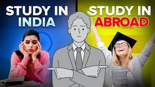 Study in India vs. Study Abroad | 7 Points Comparison  | Gateway Abroad