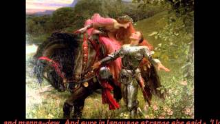 'La Belle Dame Sans Merci' - by John Keats