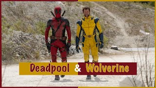 Deadpool and Wolverine Non-Spoiler Review