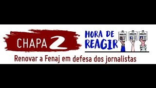 ELEIÇÃO FENAJ - CHAPA 2 - SETOR PÚBLICO