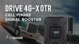 Drive 4G-X OTR Cell Signal Booster for Long Haul Truckers | weBoost