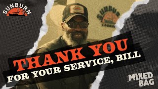 Thank you for your service, Bill! | Mixed Bag