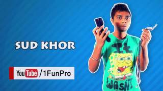 Happy To Disturb - Sud Khor New Bangla Best Funny Videos 2015