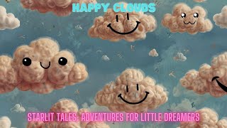 Happy Clouds - Emotional Songs For Kids