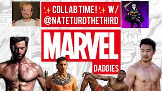 Marvel Daddies COLLAB! W/ @NateTurdTheThird ✨🔞😉🔥✨