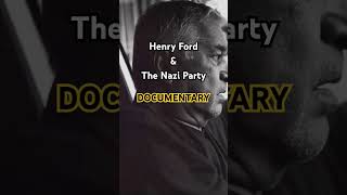 Henry Fords Dark Legacy: Exporting Vehicles to the Nazis #history #documentary