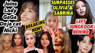 Congratulations Lisa | Rosé APT number 1 | Jennie surpasses Jungkook | jisoo new drama | Kpop News