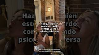 Haz que alguien esté de acuerdo contigo usando Psicología Inversa