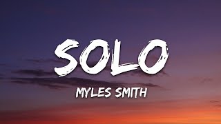 Myles Smith - Solo (Lyrics)