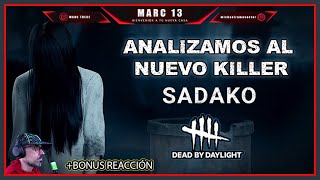 👻SADAKO ✅ANÁLISIS Y REACCIÓN AL NUEVO KILLER -En español Dead By Daylight (RINGU 8 MARZO 2022)