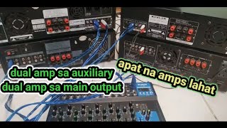 dual amp sa auxiliary at dual amp sa main output l apat na amps lahat