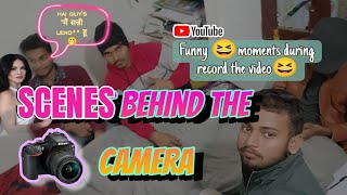 Scenes behind the camera 📸 😆Funny moment #myfirstvlog #funney #patna