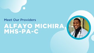 Golden Valley Health Centers - Alfayo Michira