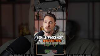 Warum trade ich nicht direkt zur Markteröffnung? Das gesamte Video gibt's auf meinem YouTube Kanal.