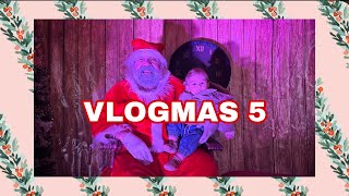 Mi bebé conoce a Santa  || Vlogmas 5 || Vlogmas 2022