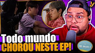 HIS MAN 3 - EPISÓDIO 12 - Jaeseung e Hwi se acertaram e Seunjin está apaixonado por Hwi? 😱 | TaY