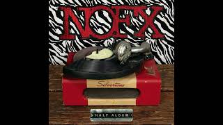 NOFX - half album (EP) #fullalbum