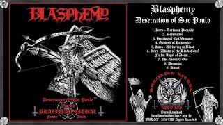 Blasphemy -  Desecration of Sao Paulo (Full Audio Stream)