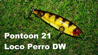 Обзор воблера Pontoon 21 Loco Perro DW по заказу Fmagazin