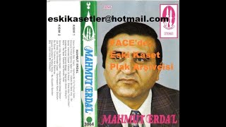 MAHMUT ERDAL -1976-SİNESİNE VURA VURA-HERKES BİR YOL TUTMUŞ GİDER-