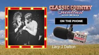 Lacy J Dalton Calls Classic Country Breakfast!