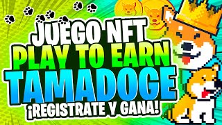 ▶️ TAMADOGE 🔸 EL MEJOR JUEGO NTF GRATIS 2023 | JUEGOS FREE TO PLAY | GANA DINERO con TAMADOGE GRATIS