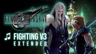 Final Fantasy VII Remake - Fighting V3 Extended