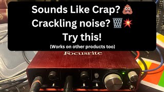 How to Fix Crackling Noise on Audio Interfaces / Scarlett