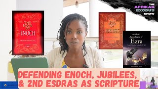 Why Enoch, Jubilees & 2nd Esdras are Scripture, NOT "Pseudepigrapha"