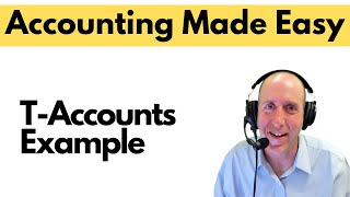 FA11 - T-Accounts Explained