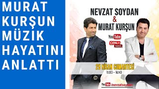 Murat Kurşun ve Nevzat Soydan’ın Müzik Sohbeti | YouTube Canlı Yayınında