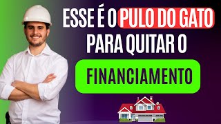 COMO QUITAR O FINANCIAMENTO RÁPIDO