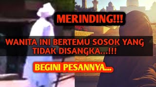 BIKIN MERINDING!!! BERTEMU SOSOK YG SUDAH MENINGGAL, DAN TINGGALKAN PESAN INI...!!!