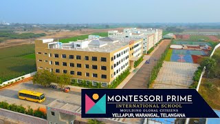 Montessori Prime International School |  Yellapur | Hanamkonda | Telangana