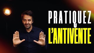 L'ANTIVENTE : Une technique pour susciter la confiance des clients et... vendre plus.