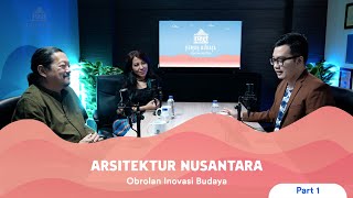 Arsitektur Nusantara | Part 1